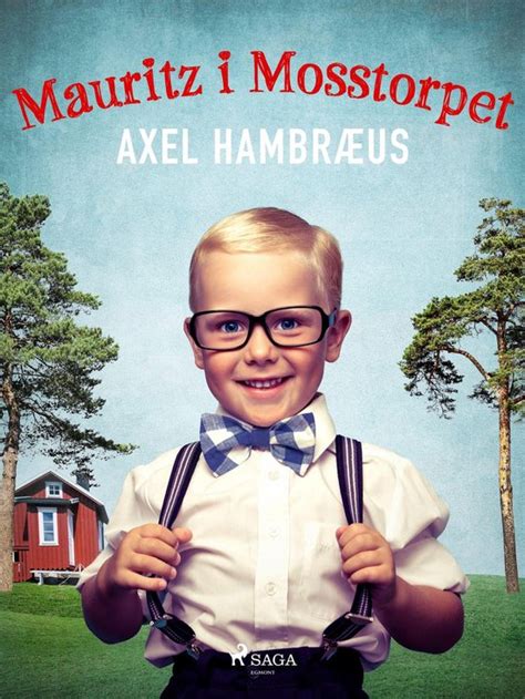 Mauritz I Mosstorpet Ebook Axel Hambr Us Boeken Bol