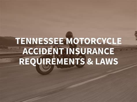 Tennessee Motorcycle Insurance Requirements And Laws