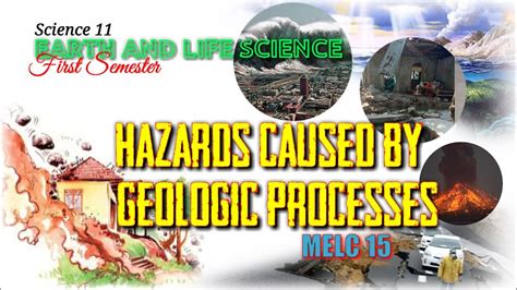 Geological Processes And Hazards