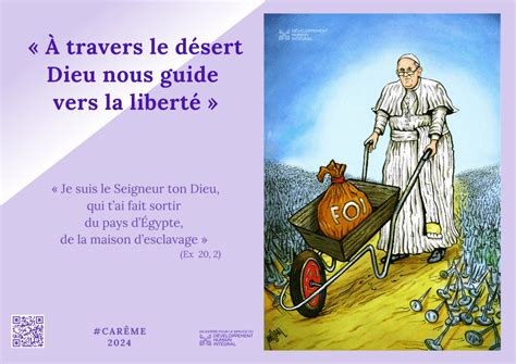 À travers le désert Dieu nous guide vers la liberté message du