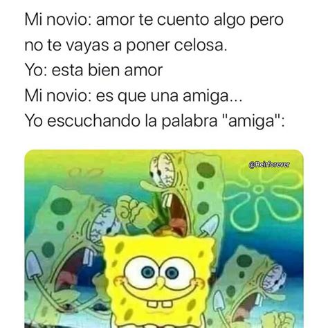 Mi Novio Amor Te Cuento Algo Pero No Te Vayas A Poner Celosa Yo Esta