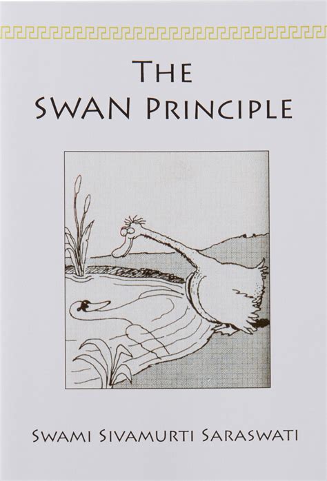 The Swan Principle Satyanandamathamba