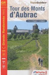 Topo Guide Utile Pour Randonn E Sur Le Tour Des Monts D Aubrac Gr Et Gr