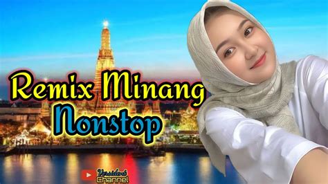 Lagu Remix Minang Nonstop Terbaru Perjalanan Menelusuri Jalan