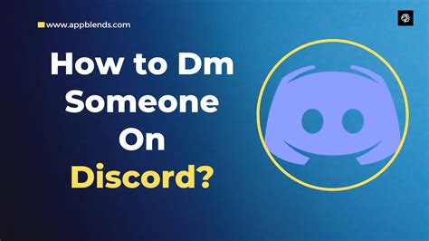 How To Dm Someone On Discord App Blends