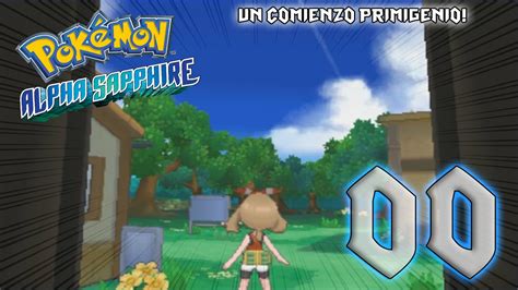 Randomlocke Pokemon Zafiro Alfa Un Comienzo Primigenio Youtube