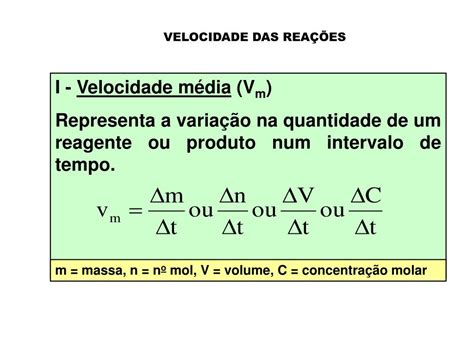 O Conhecimento Da Velocidade Das Reações Químicas