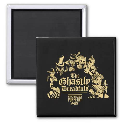 Ghastly Dreadfuls Magnet Zazzle