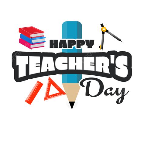 Happy Teacher S Day Text Effect Educator Day World Teacher Day