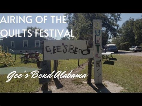 Airing Of The Quilts Festival Gee S Bend Al Youtube