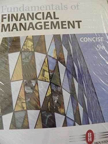 Fundamentals Of Financial Management Concise Edition By Brigham