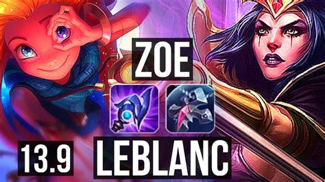 ZOE Vs LEBLANC MID 6 1 9 2 4M Mastery 900 Games Dominating KR