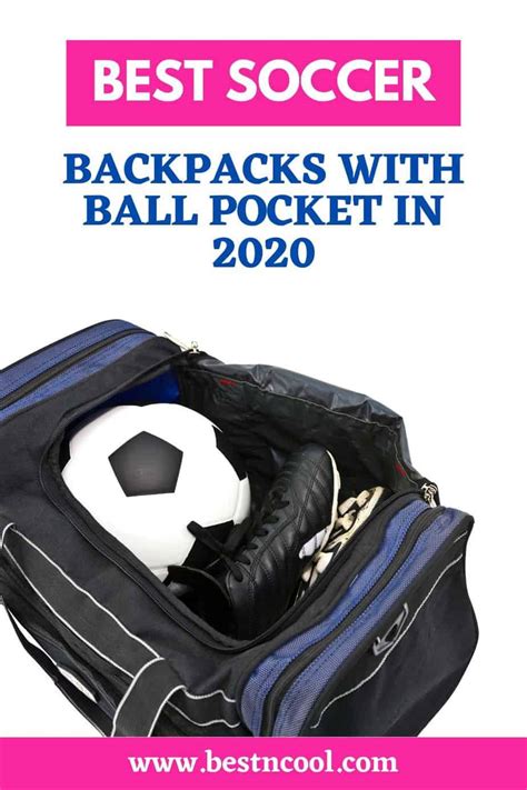 How To Choose The Best Soccer Backpack With Ball Pocket