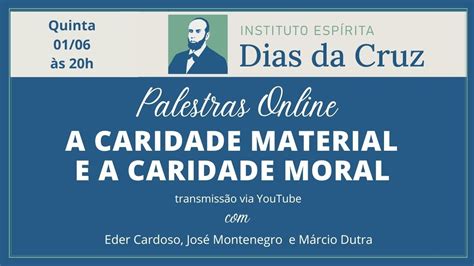 A Caridade Material E A Caridade Moral Youtube