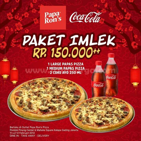 Papa Rons Pizza Promo Spesial Paket Imlek Rp150000 Scanharga