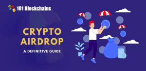 What Is A Crypto Airdrop And How Does It Work Blockchains