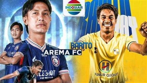 Jadwal Arema Fc Di Liga Lawan Barito Putra Cek Posisi Singo