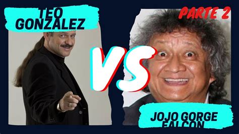 Los Mejores Chistes Teo Gonzalez Y Jorge Falcon Pt Chistes Youtube