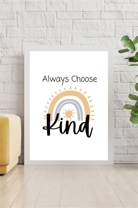Always Choose Kind Printable Digital Download