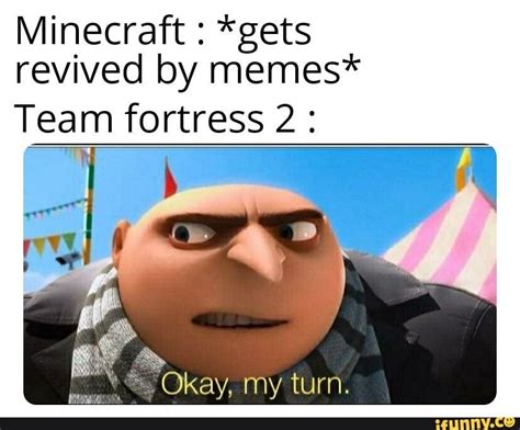 Minecraft Gets Revived By Memes Team Fortres 2 Ifunny Tf2