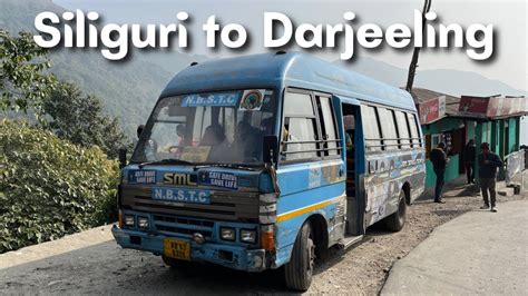 Siliguri To Darjeeling In Nbstc Bus Cheapest Way To Visit Bus