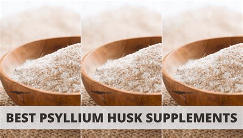 Of The Best Psyllium Husk Supplements