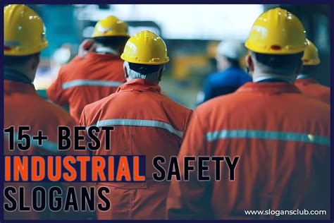 15 Best Industrial Safety Slogans