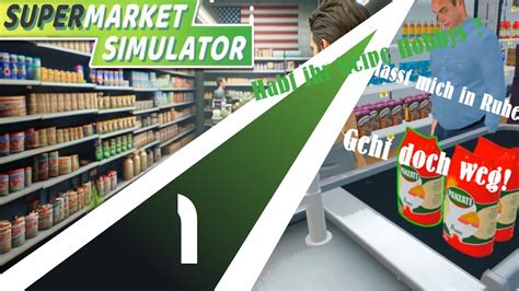 Unser Kleiner Gammeliger Supermarkt Supermarkt Simulator