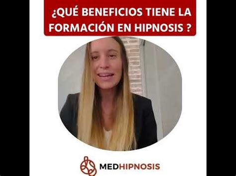 Cu Les Son Los Beneficios De Formarte En Hipnosis Youtube