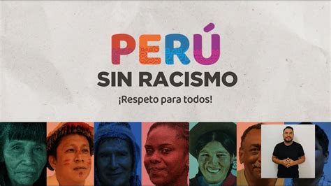 Peru Sin Racismo Versi N Espa Ol Youtube