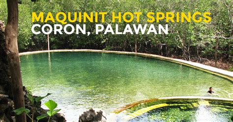 Quick Guide Maquinit Hot Springs In Coron Palawan Philippine Beach Guide