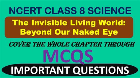 The Invisible Living World Beyond Our Naked Eye 50 MCQ With Answers