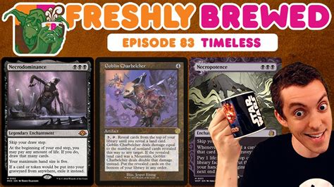 Freshly Brewed Episode 83 Mono Black NecroBelcher