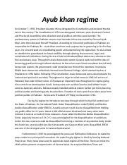 Ayub Khan Regime Docx Ayub Khan Regime On October 7 1958 President