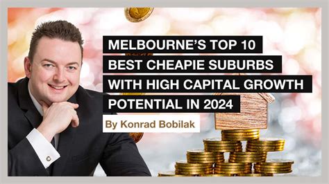 NEW VIDEO Melbourne S Top 10 Best Cheapie Suburbs With High Capital