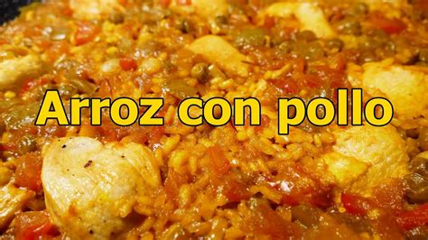 Arroz Con Pollo Facil De Hacer Receta De La Abuela Youtube