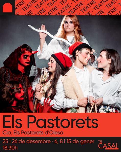 Els Pastorets 2022 2023 El Casal D Olesa