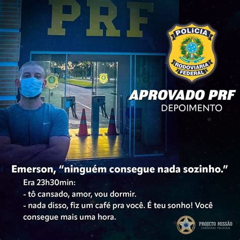 Emerson aprovado PRF 2021 Projeto Missão