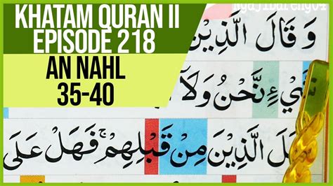 Khatam Quran Ii Surah An Nahl Ayat 35 40 Tartil Belajar Mengaji Pelan