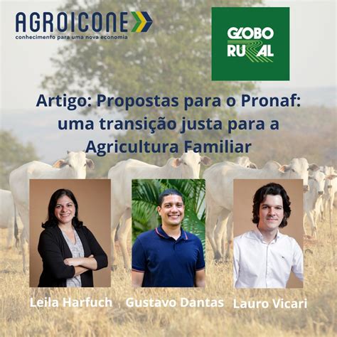 Artigo Globo Rural Propostas para o Pronaf uma transição justa para a