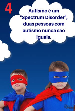 Curiosidades Sobre O Autismo Blog Rhema Educa O