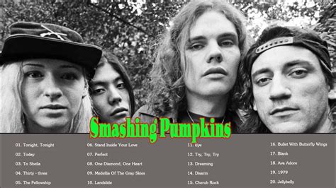 The Smashing Pumpkins Greatest Hits Best The Smashing Pumpkins Songs