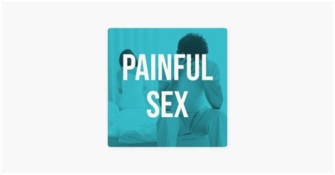 ‎psychology In Seattle Podcast Painful Sex 2018 Rerun On Apple Podcasts