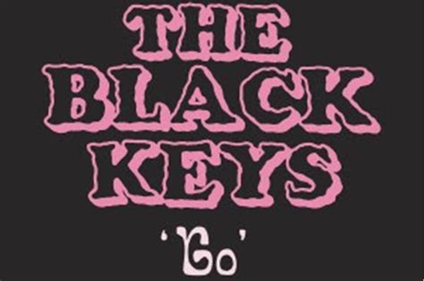 The Black Keys Divulgam Novo Single Veja Aqui O Vídeo De “go” Look Mag