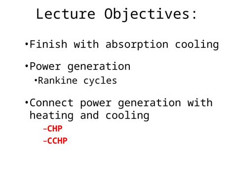 PPT Lecture Objectives Finish With Absorption Cooling Power