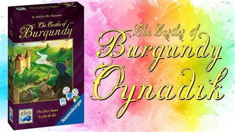 The Castles of Burgundy The Dice Game Oyun Anlatımı ve Oynanış