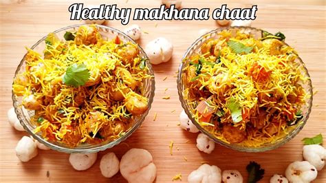 Healthy Makhana Chaat For Chaat Lovers Fox Nut Chaat Recipe