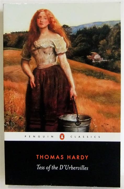 Tess Of The Durbervilles Thomas Hardy Penguin Classics 100 Books To