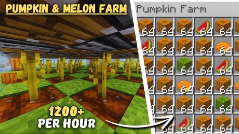 Best Melon And Pumpkin Farm Minecraft 1 21 Java And Bedrock 18 Stacks Youtube