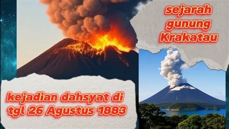 Sejarah Gunung Krakatau Yang Meletus Di Tahun Zainulaziz Fq Xy